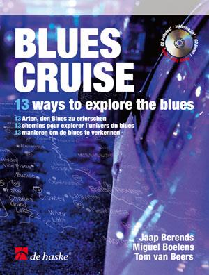 Blues Cruise - 13 ways to explore the blues - pro altový saxofon